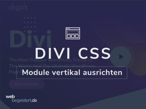 Divi CSS – Module einfach und schnell ausrichten