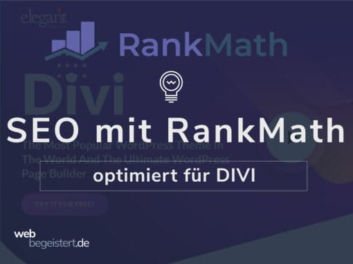 SEO – Genial einfach mit RankMath und Divi